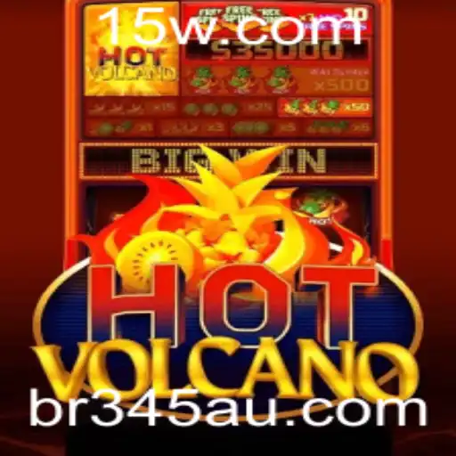 br345bet | Descubra o Mundo Fascinante de HotVolcano