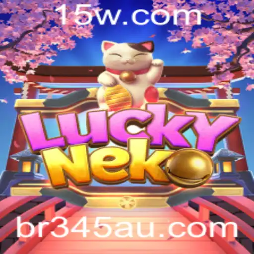 br345bet | Explorando LuckyNeko: Um Jogo Fascinante com Regras e Estratégias Envolventes
