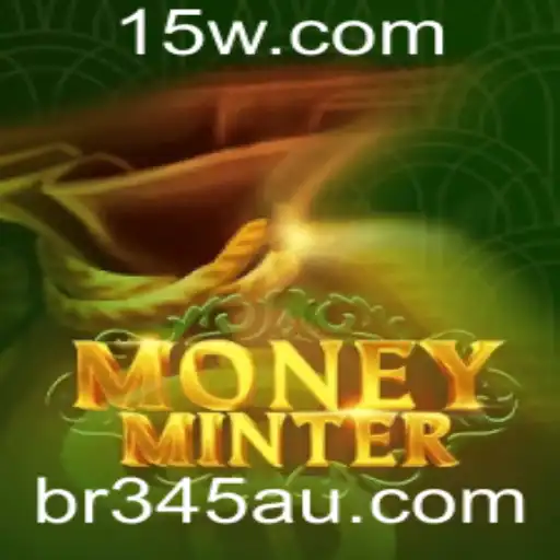 br345bet | Descubra MoneyMinter: Um Mergulho no Universo de Oportunidades e Estratégias