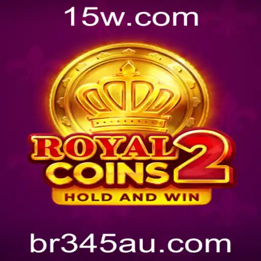 br345bet | RoyalCoins2: Mergulhe no Mundo das Moedas Imperiais com br345bet